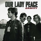 Our Lady Peace - Gravity  2002