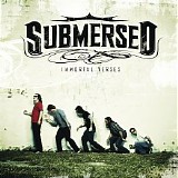 Submersed - Immortal Verses