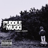 Puddle of Mudd - Come Clean