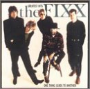 The Fixx - One Thing Leads to Another: Greatest Hits