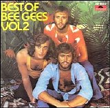 Bee Gees - Best of the Bee Gees, Vol. 2