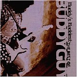 Buddy Guy - Buddy's Baddest: The Best of Buddy Guy