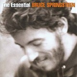 Bruce Springsteen - The Essential Bruce Springsteen