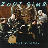 Zoot Sims - On the Korner - 1983