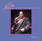 Etta James - Etta James - Greatest Gospel Hits 1