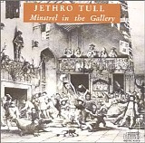 Jethro Tull - Minstrel In The Gallery