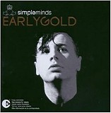 Simple Minds - Early Gold