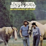 Kris Kristofferson & Rita Coolidge - Breakaway - 1974