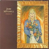 Joni Mitchell - Dreamland