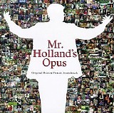 Various artists - Mr. Holland's Opus: Original Motion Picture Soundtrack