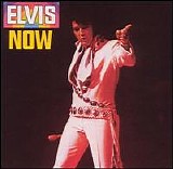 Elvis Presley - Elvis Now