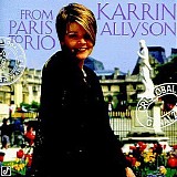 Karrin Allyson - From Paris to Rio