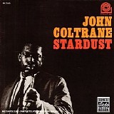 John Coltrane - Stardust