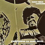 Buddy Miles Express - Expressway to Your Skull