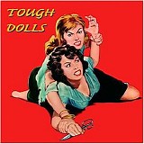 Various artists - Tough Dolls