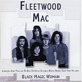 Fleetwood Mac - Black Magic Woman