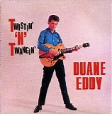 Duane Eddy - Twistin' N Twangin'