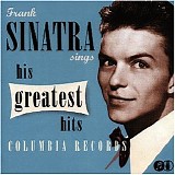 Frank Sinatra - Frank Sinatra Sings His Greatest Hits