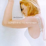 Madonna - Madonna - Something To Remember