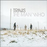 Travis - The Man Who