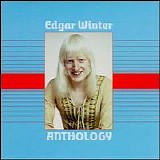 Edgar Winter - Anthology