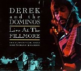 Derek and the Dominos - Live at the Fillmore