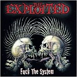 Exploited - Fuck the System