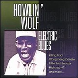 Howlin' Wolf - Electric Blues