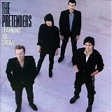 The Pretenders - Learning to Crawl