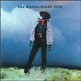 Taj Mahal - Giant Step/De Ole Folks at Home