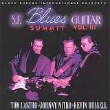 Kevin Russell - S.F. Blues Guitar Summit, Vol. 3