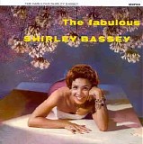 Shirley Bassey - The Fabulous Shirley Bassey