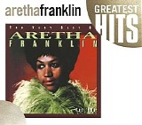 Aretha Franklin - The Very Best of Aretha Franklin: The 60's