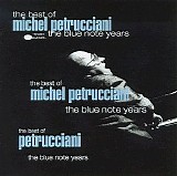 Michel Petrucciani - The Best of the Blue Note Years