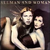 Allman And Woman (Greg Allman & Cher) - Two The Hard Way