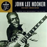 John Lee Hooker - His Best Chess Sides (Chess 50th Anniversary Collection)