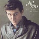 Phil Ochs - A Toast to Those Who Are Gone