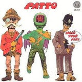 Patto - Hold Your Fire - Album