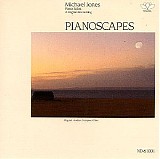 Michael Jones - Pianoscapes