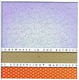 Streetlight Manifesto - Somewhere in the Between