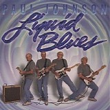 Paul Johnson - Liquid Blues