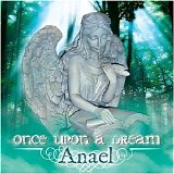 Anael - Once Upon a Dream