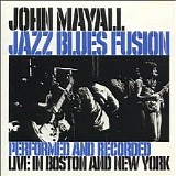 John Mayall - Jazz Blues Fusion - 1972  (album)