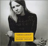 Sandy Denny - Listen Listen