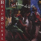 BeauSoleil - La Danse De La Vie