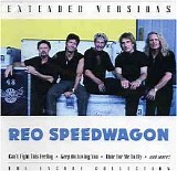 REO Speedwagon - Extended Versions