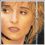 Melissa Etheridge - Breakdown