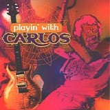 Various artists - Playin' with Carlos