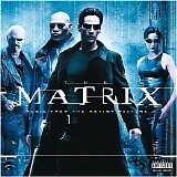 Various artists - The Matrix: Music From The Motion Picture