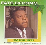 Fats Domino - Evergreen Smash Hits